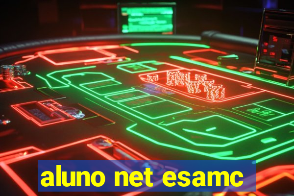 aluno net esamc